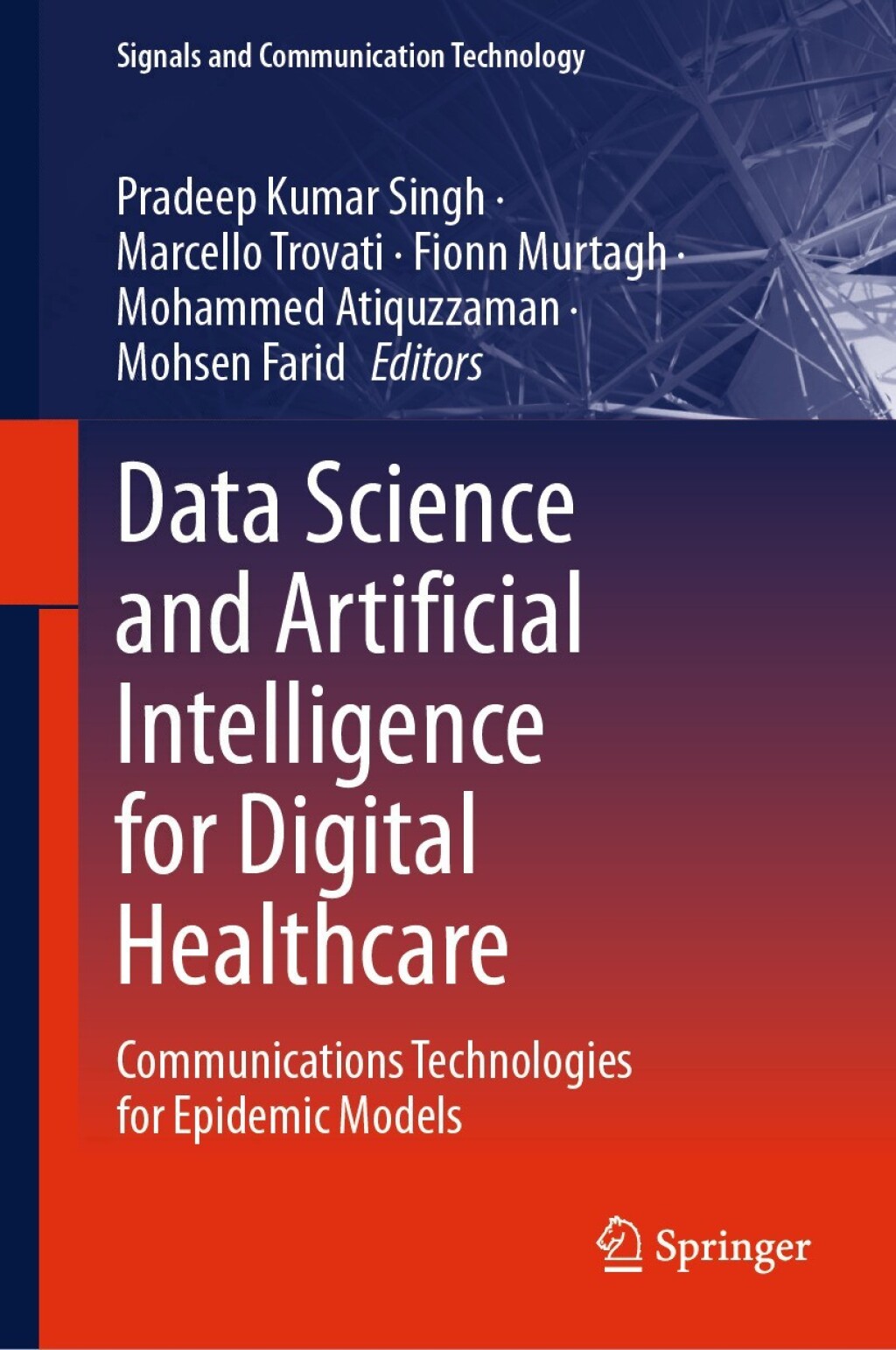 Data Science and Artificial Intelligence for Digital Healthcare: Communications Technologies for Epidemic Models (Original PDF from Publisher)