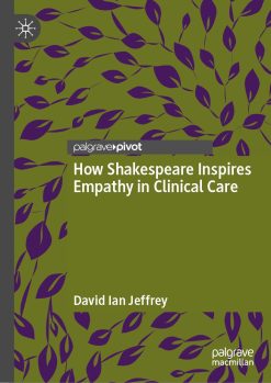 How Shakespeare Inspires Empathy in Clinical Care (Original PDF from Publisher)