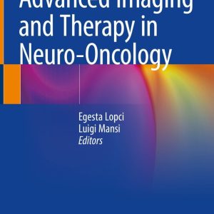 Advanced Imaging and Therapy in Neuro-Oncology (Original PDF from Publisher)