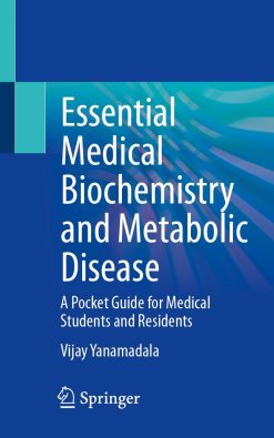 Essential Medical Biochemistry and Metabolic Disease: A Pocket Guide for Medical Students and Residents (EPUB)