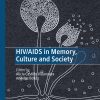 HIV/AIDS in Memory, Culture and Society (Original PDF from Publisher)