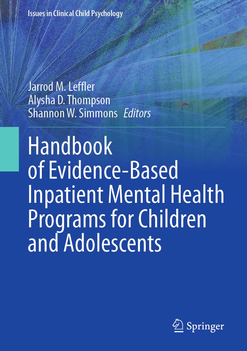 Handbook of Evidence-Based Inpatient Mental Health Programs for Children and Adolescents (Original PDF from Publisher)