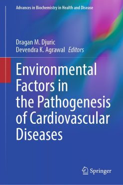 Environmental Factors in the Pathogenesis of Cardiovascular Diseases (EPUB)