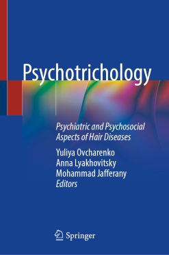 Psychotrichology: Psychiatric and Psychosocial Aspects of Hair Diseases (EPUB)