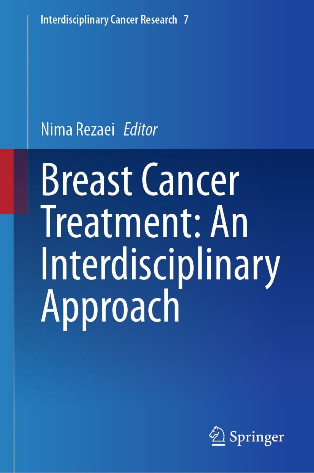 Breast Cancer Treatment: An Interdisciplinary Approach (Original PDF from Publisher)