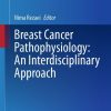 Breast Cancer Pathophysiology: An Interdisciplinary Approach (EPUB)