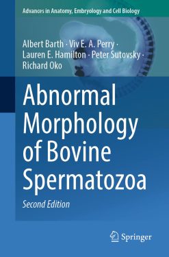Abnormal Morphology of Bovine Spermatozoa, 2nd Edition (Original PDF from Publisher)