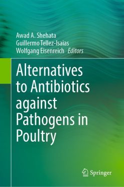 Alternatives to Antibiotics against Pathogens in Poultry (Original PDF from Publisher)