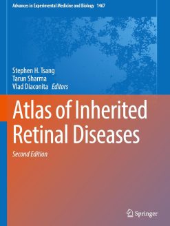 Atlas of Inherited Retinal Diseases (Advances in Experimental Medicine and Biology, 1467), 2025th Edition (Original PDF from Publisher)