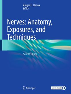 Nerves: Anatomy, Exposures, and Techniques, 2nd Edition (EPUB)