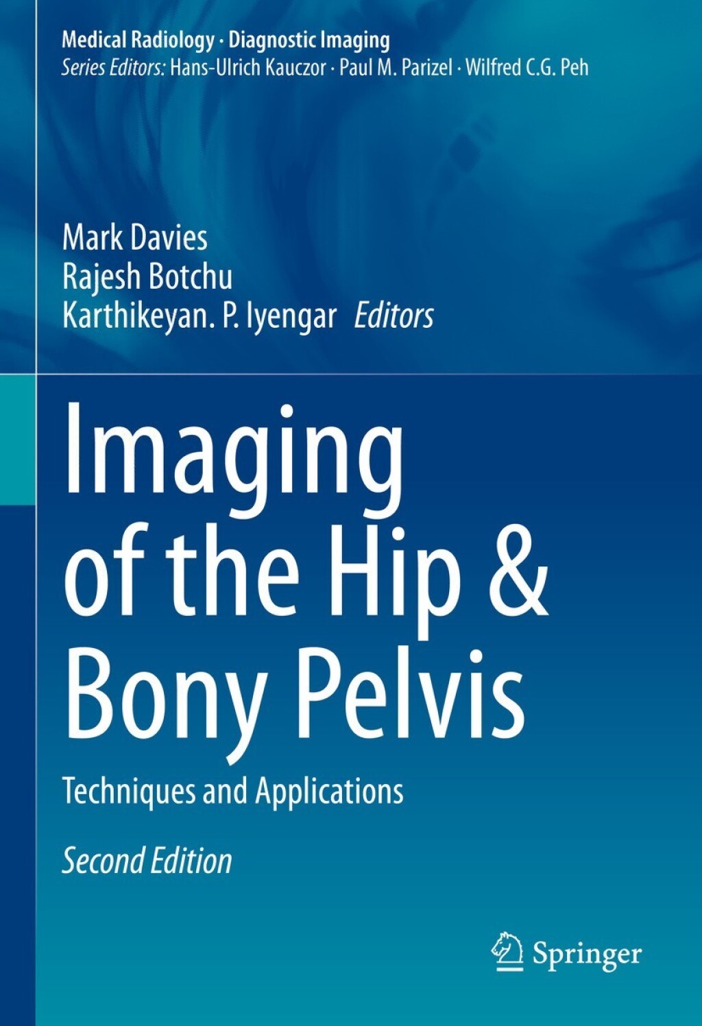 Imaging of the Hip & Bony Pelvis: Techniques and Applications, 2nd Edition (Original PDF from Publisher)