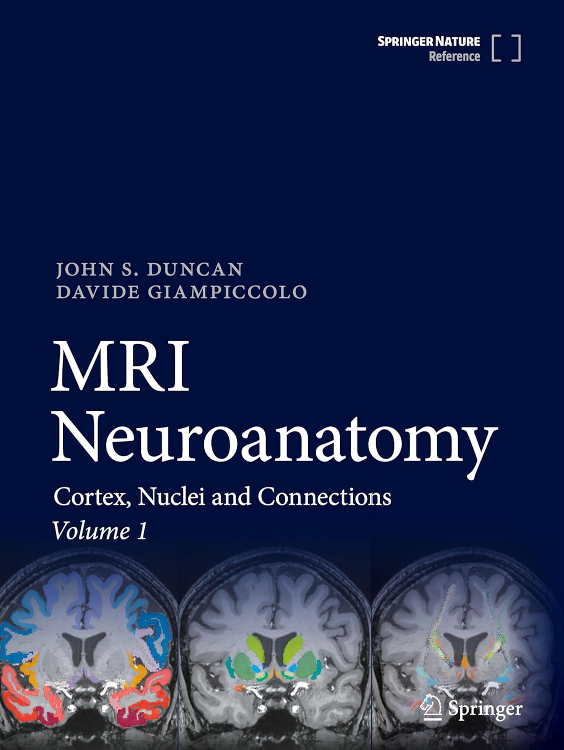MRI Neuroanatomy: Cortex, Nuclei and Connections, 2026th Edition (Original PDF from Publisher)