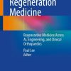 Musculoskeletal Regeneration Medicine, 2025th Edition (EPUB)