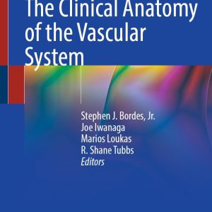 The Clinical Anatomy of the Vascular System (Original PDF from Publisher)