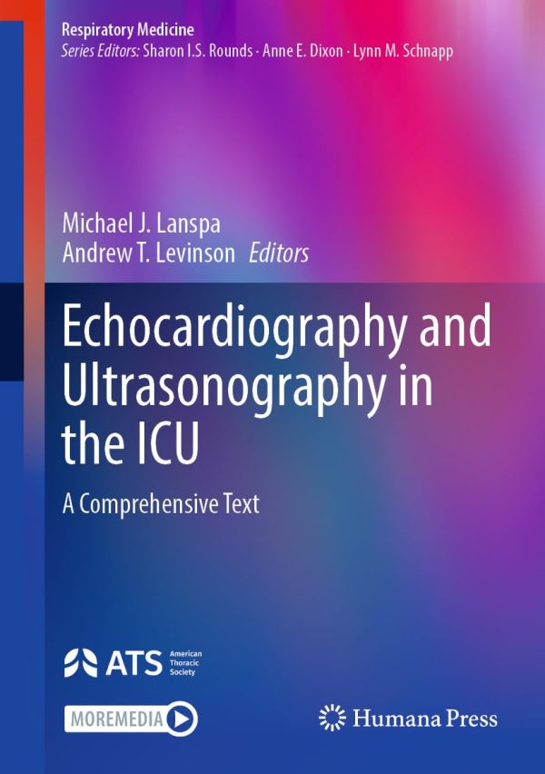 Echocardiography and Ultrasonography in the ICU: A Comprehensive Text (Respiratory Medicine) (EPUB)