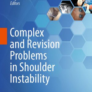 Complex and Revision Problems in Shoulder Instability (Original PDF from Publisher)