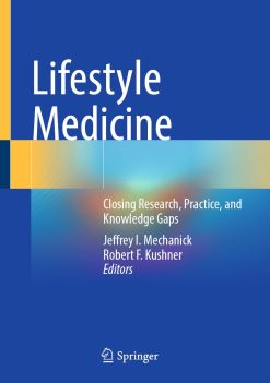 Lifestyle Medicine: Closing Research, Practice, and Knowledge Gaps (EPUB)