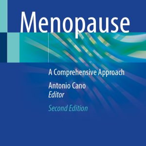 Menopause: A Comprehensive Approach, 2nd Edition (Original PDF from Publisher)