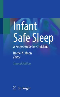 Infant Safe Sleep: A Pocket Guide for Clinicians, 2nd Edition (Original PDF from Publisher)