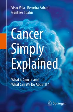 Cancer Simply Explained: What is cancer and what can we do about it? (EPUB)