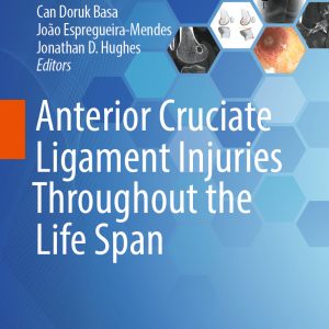 Anterior Cruciate Ligament Injuries Throughout the Life Span (EPUB)