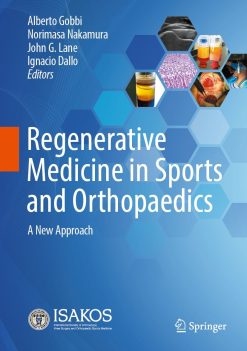 Regenerative Medicine in Sports and Orthopaedics: A New Approach (Original PDF from Publisher)