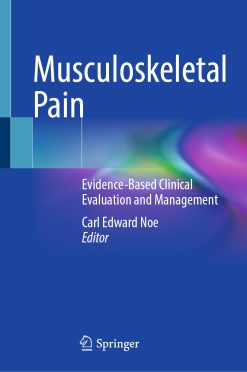 Musculoskeletal Pain: Evidence-Based Clinical Evaluation and Management (EPUB)