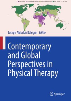 Contemporary and Global Perspectives in Physical Therapy: Incorporating Clinical Practice Guidelines (Sustainable Development Goals Series) (Original PDF from Publisher)