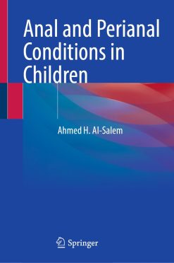 Alternative view of Anal and Perianal Conditions in Children (EPUB)