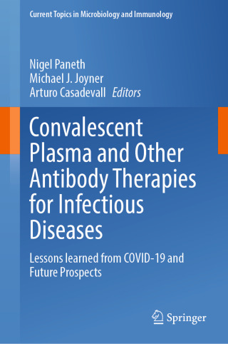 Convalescent Plasma and Other Antibody Therapies for Infectious Diseases (Original PDF from Publisher)