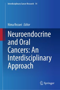 Neuroendocrine and Oral Cancers: An Interdisciplinary Approach (EPUB)