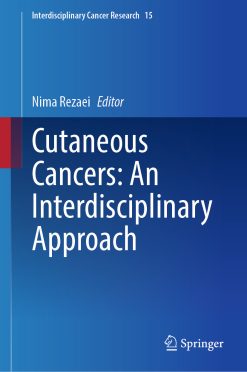 Cutaneous Cancers: An Interdisciplinary Approach (EPUB)