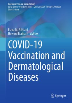 COVID-19 Vaccination and Dermatological Diseases (Original PDF from Publisher)