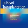 Clinical Guide to Heart Transplantation, 2025th Edition (EPUB)