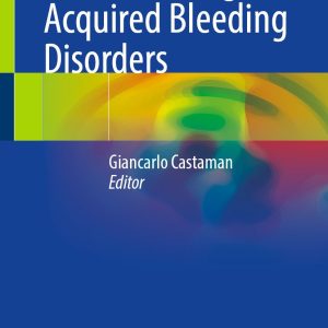 How to Manage Acquired Bleeding Disorders (Original PDF from Publisher)