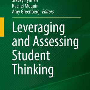 Leveraging and Assessing Student Thinking (EPUB)