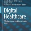 Digital Healthcare: A Multidisciplinary and Comprehensive Vision (Original PDF from Publisher)