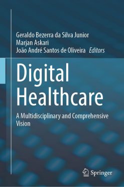 Digital Healthcare: A Multidisciplinary and Comprehensive Vision (Original PDF from Publisher)