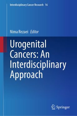 Urogenital Cancers: An Interdisciplinary Approach (Original PDF from Publisher)
