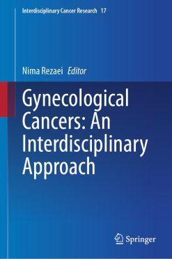 Gynecological Cancers: An Interdisciplinary Approach (EPUB)