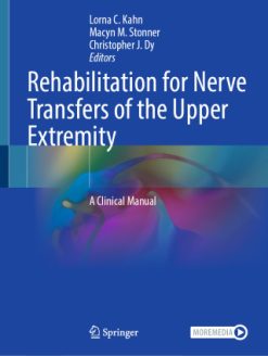 Rehabilitation for Nerve Transfers of the Upper Extremity (EPUB)