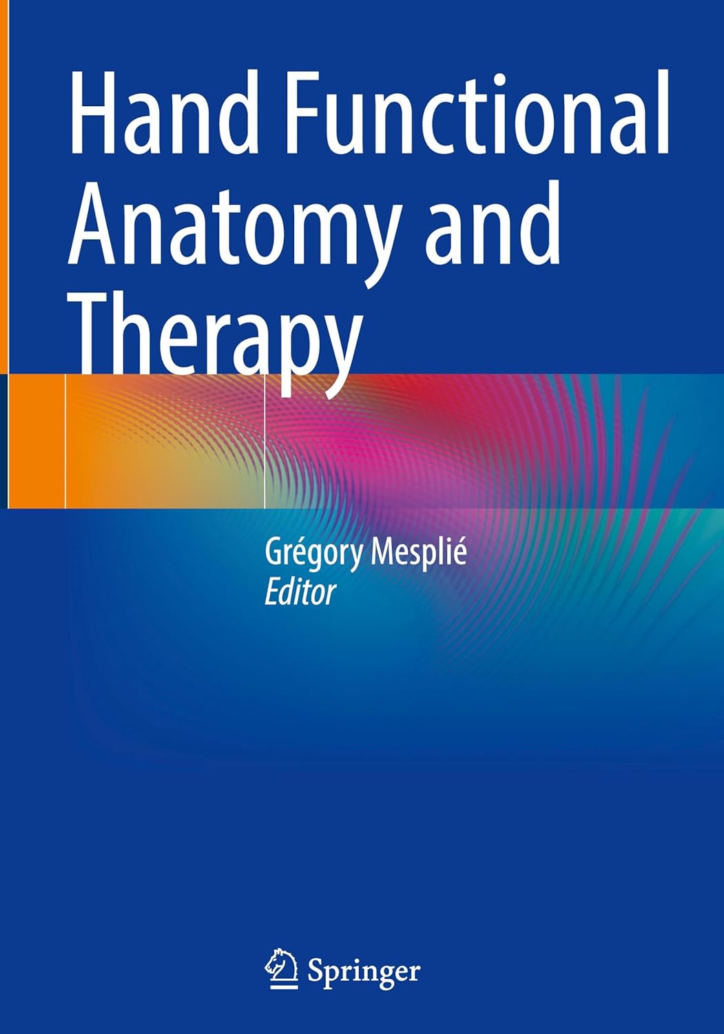 Hand Functional Anatomy and Therapy (EPUB)