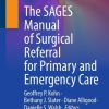 The SAGES Manual of Surgical Referral for Primary and Emergency Care (EPUB)