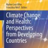 Climate Change and Health: Perspectives from Developing Countries (Original PDF from Publisher)