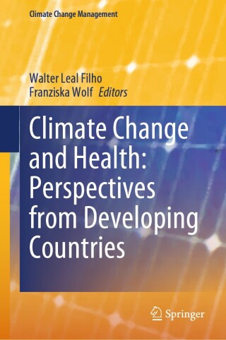 Climate Change and Health: Perspectives from Developing Countries (Original PDF from Publisher)
