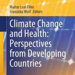 Climate Change and Health: Perspectives from Developing Countries (EPUB)