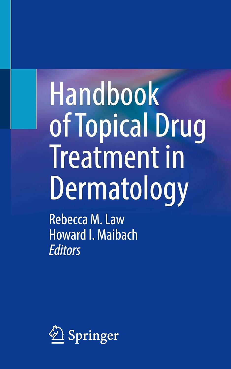Handbook of Topical Drug Treatment in Dermatology (Original PDF from Publisher)