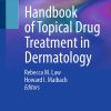 Handbook of Topical Drug Treatment in Dermatology (EPUB)