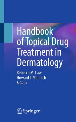 Handbook of Topical Drug Treatment in Dermatology (EPUB)