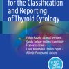Italian Consensus for the Classification and Reporting of Thyroid Cytology (Original PDF from Publisher)